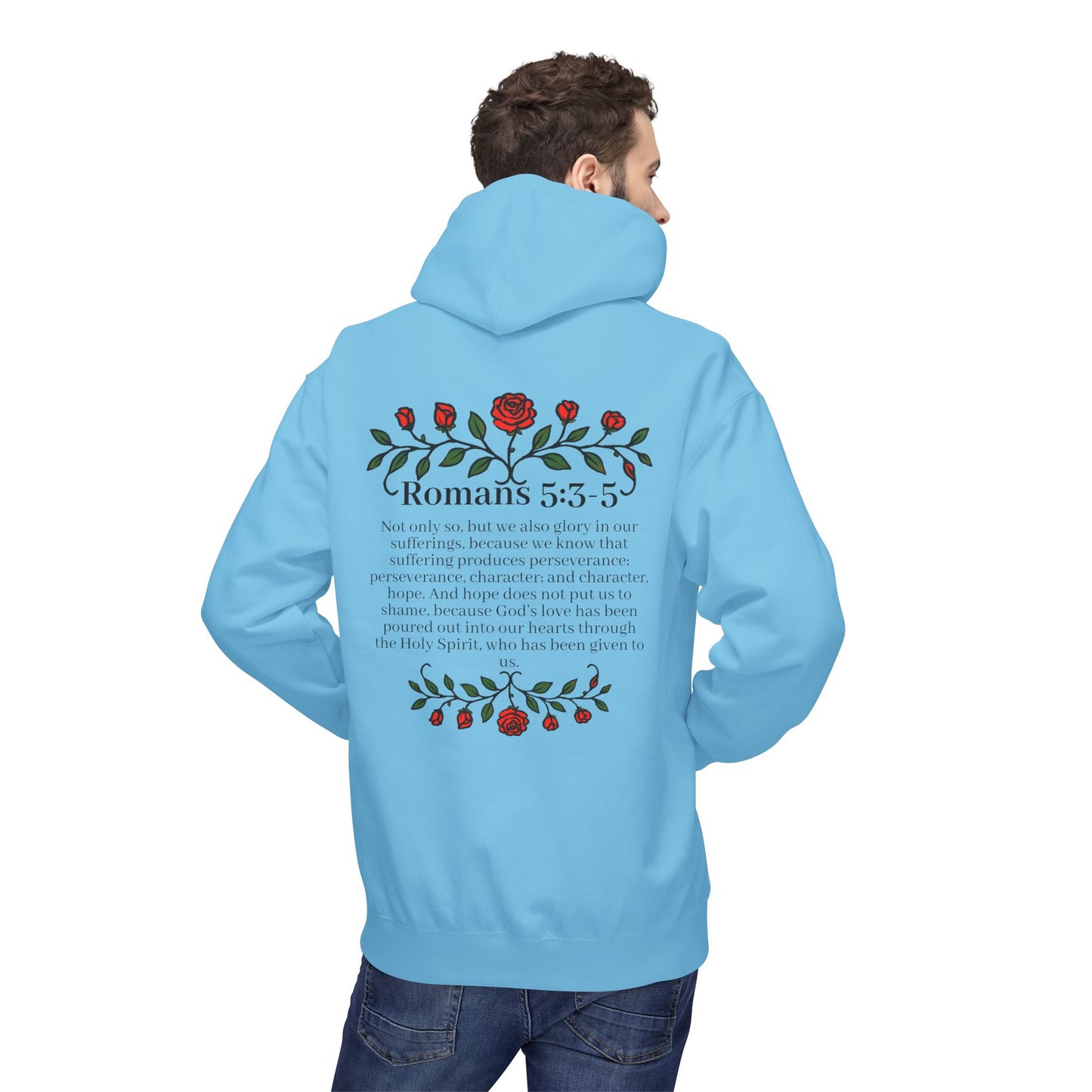 Romans 5:3-5 Rose Vine Growth Collection Cotton Hoodie