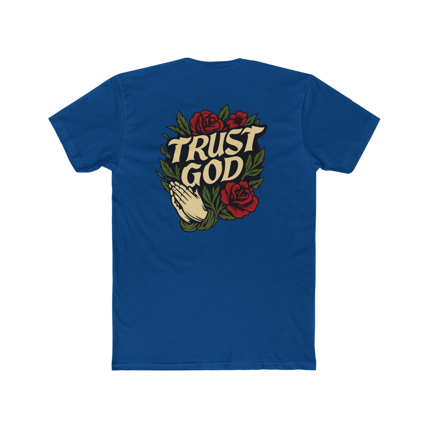 Trust God Tee