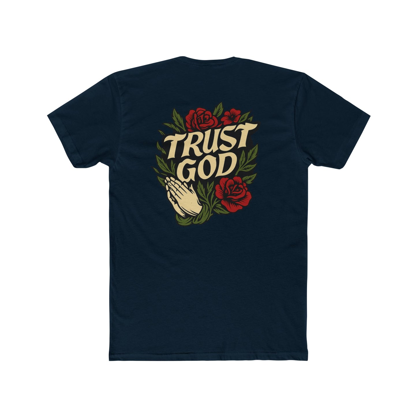 Trust God Tee