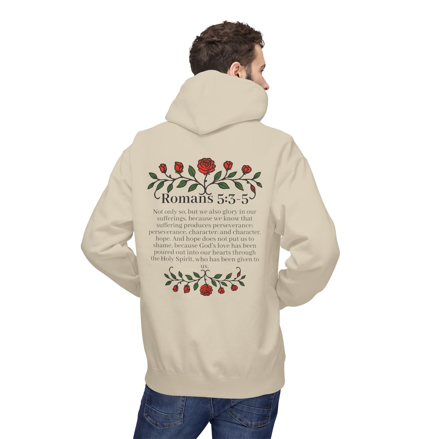 Romans 5:3-5 Rose Vine Growth Collection Cotton Hoodie