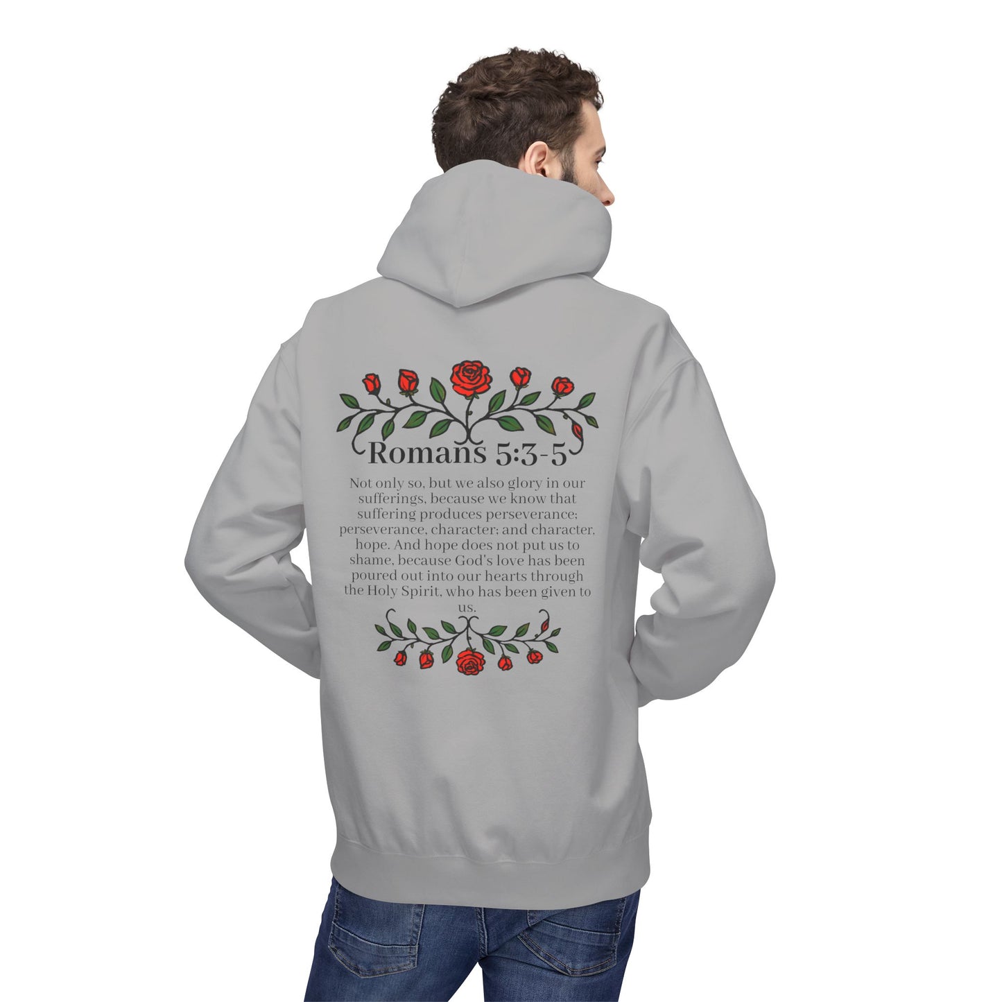 Romans 5:3-5 Rose Vine Growth Collection Cotton Hoodie
