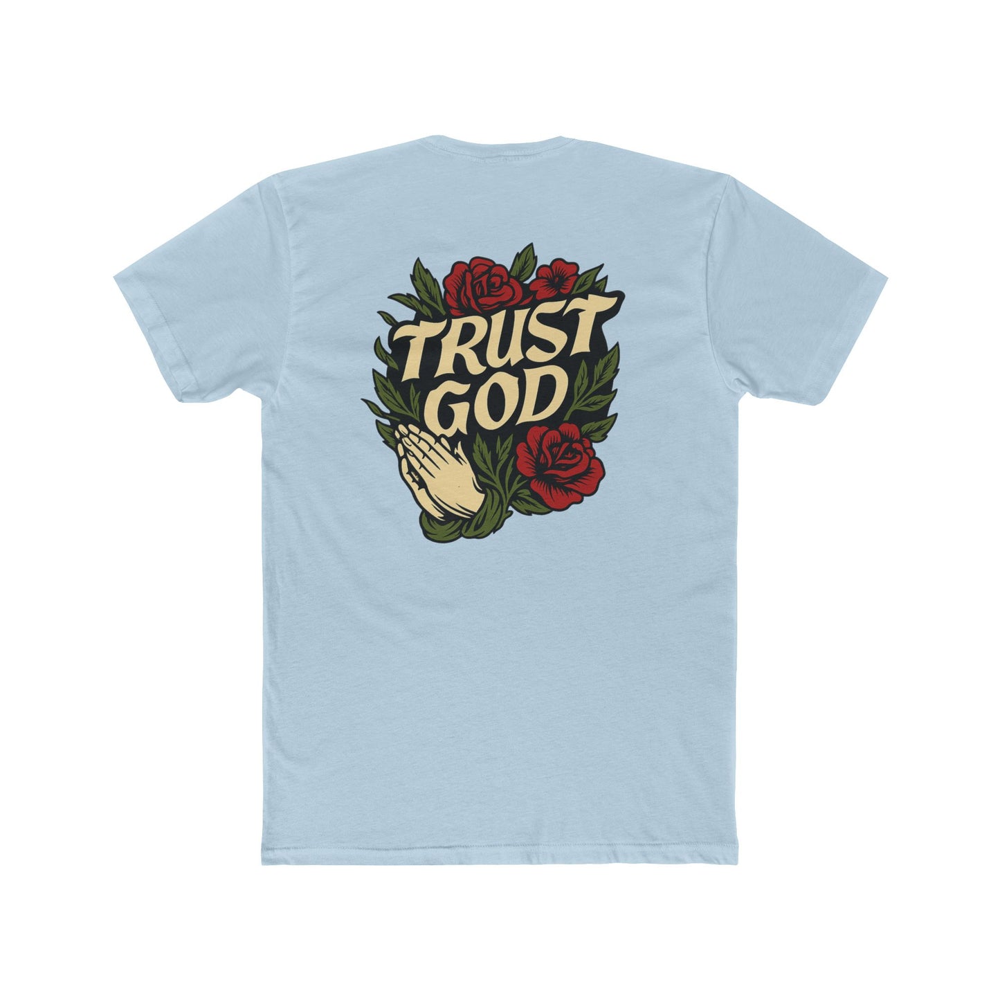 Trust God Tee