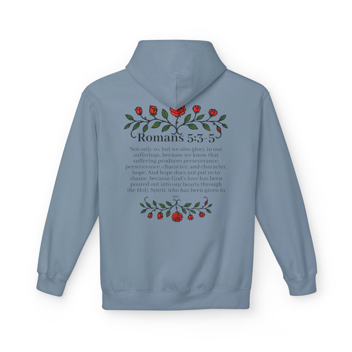 Romans 5:3-5 Rose Vine Growth Collection Cotton Hoodie