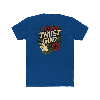 Trust God Tee