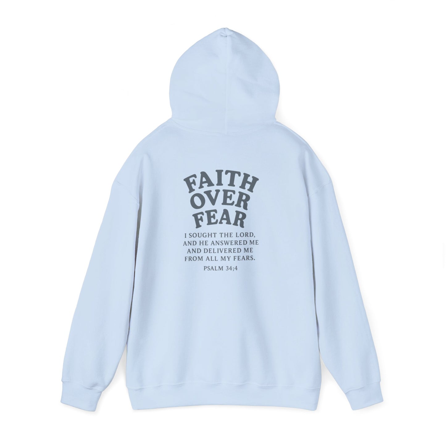 Faith Over Fear Psalm 34:4 Pastel Hoodie