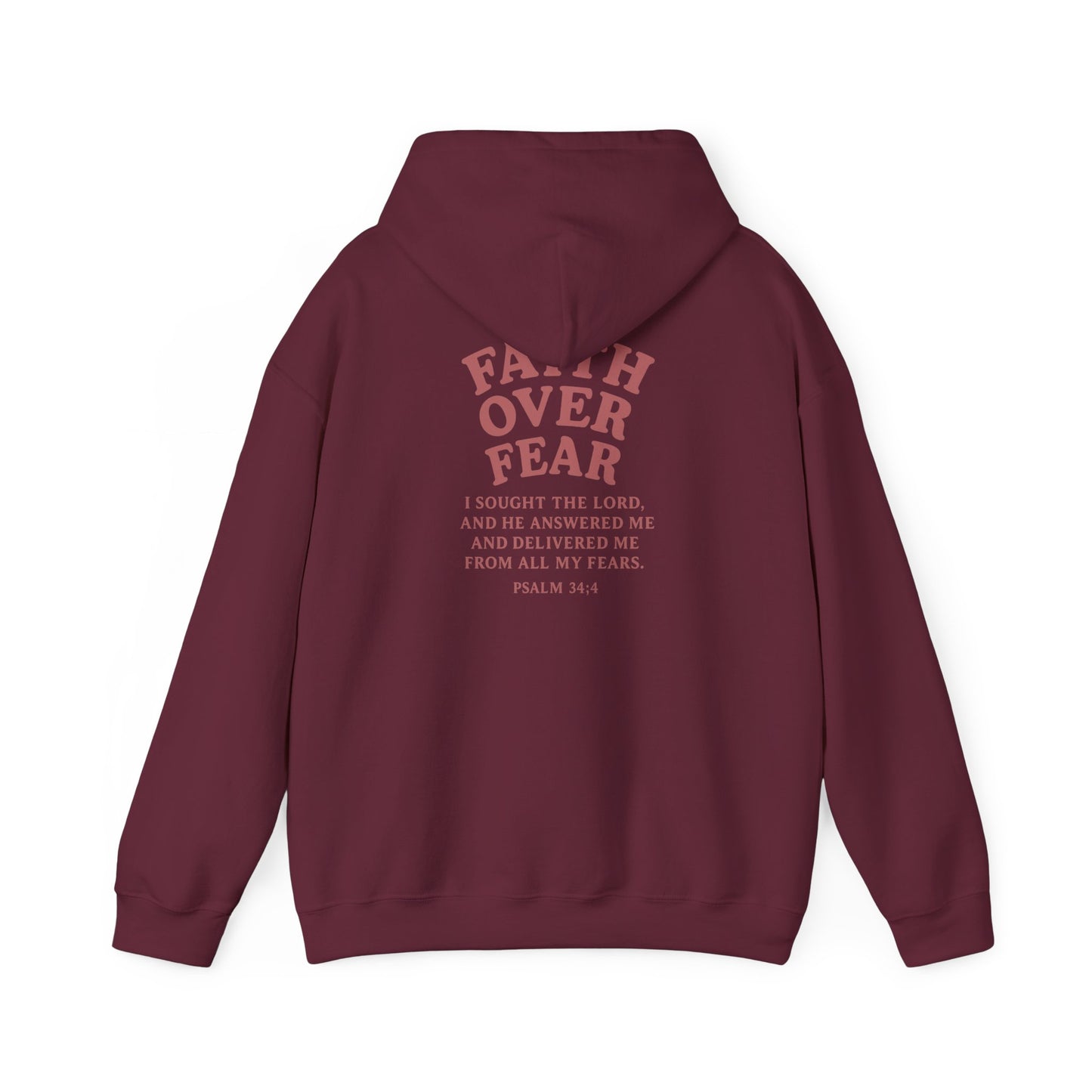 Faith Over Fear Psalm 34:4 Pastel Hoodie