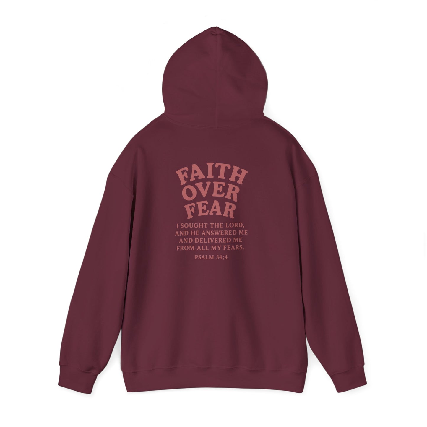 Faith Over Fear Psalm 34:4 Pastel Hoodie