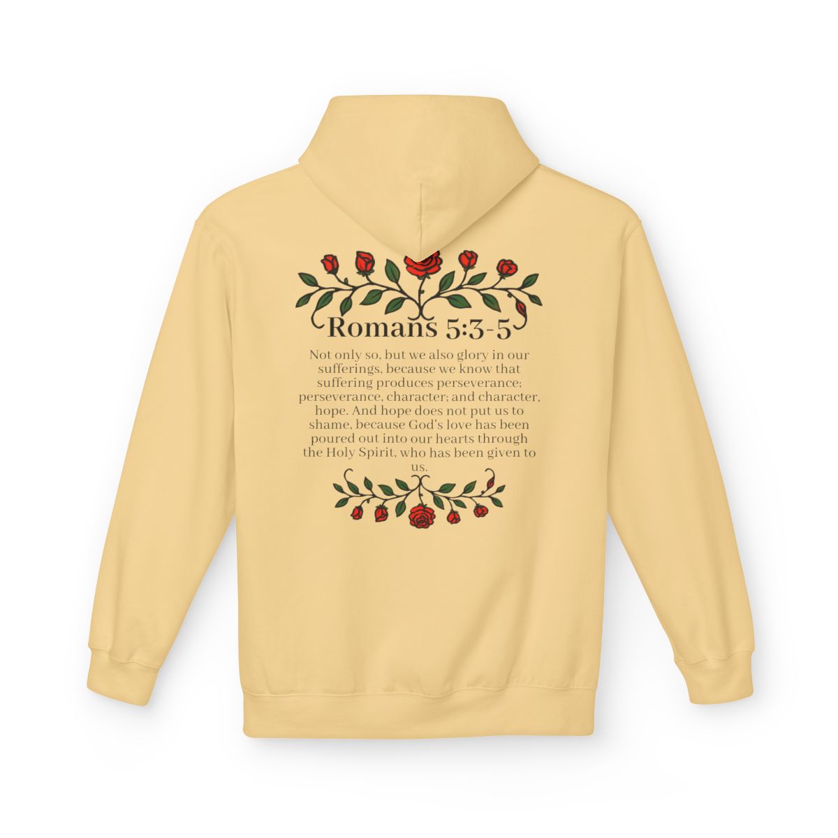 Romans 5:3-5 Rose Vine Growth Collection Cotton Hoodie